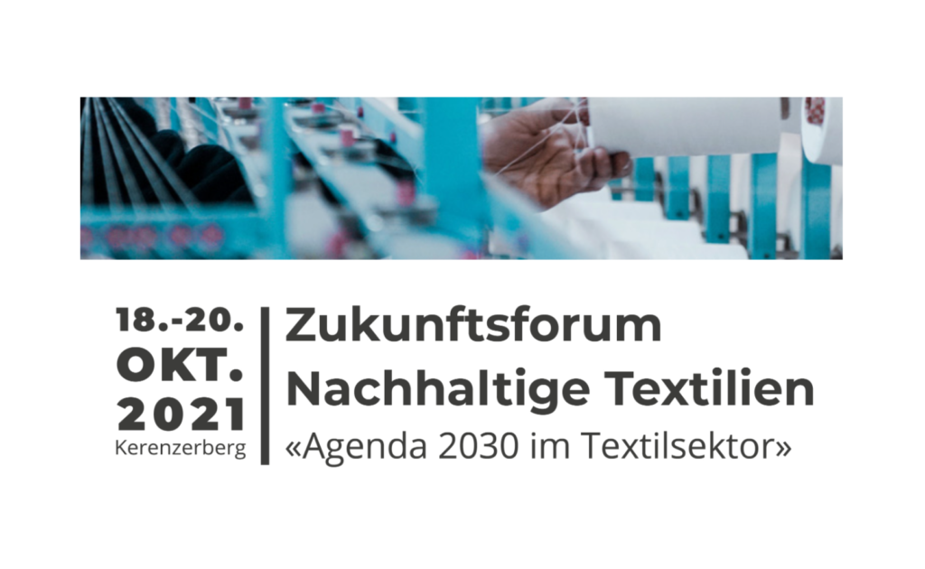 Vom 18.-20. Oktober findet bereits das 5. Zukunftsforum Nachhaltige Textilien am Kerenzerberg statt. Das Programm verspricht vielseitige Inputs rund um die Implementierung der Agenda 2030 im Textilsektor.